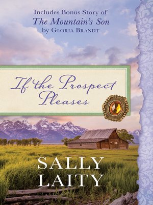 cover image of If the Prospect Pleases